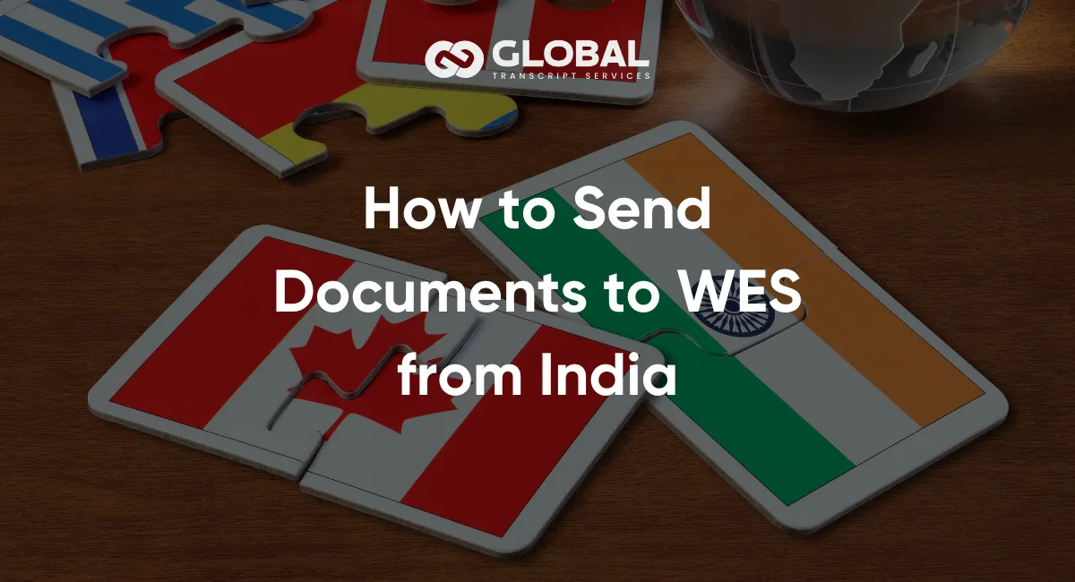 How to Send Documents to WES from India