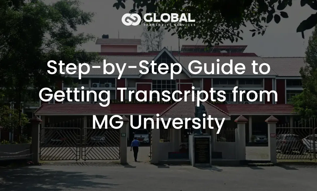 Step-by-Step Guide to Getting Transcripts from MG University